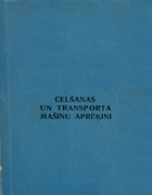 celsanas_un_transp_mas_aprekini_1970.png